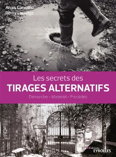 Visuel de Les secrets des tirages alternatifs