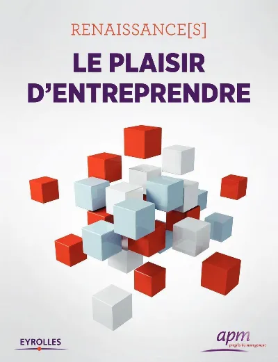 Visuel de Renaissance(s) - Le plaisir d'entreprendre