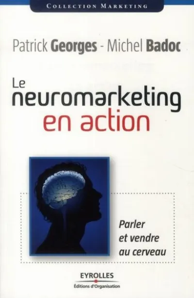 Visuel de Le neuromarketing en action