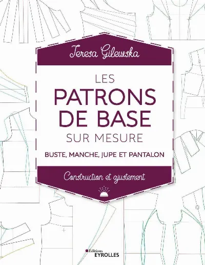 Visuel de Les patrons de base sur mesure
