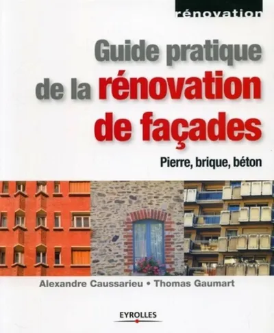 Visuel de Guide pratique de la rénovation de façades