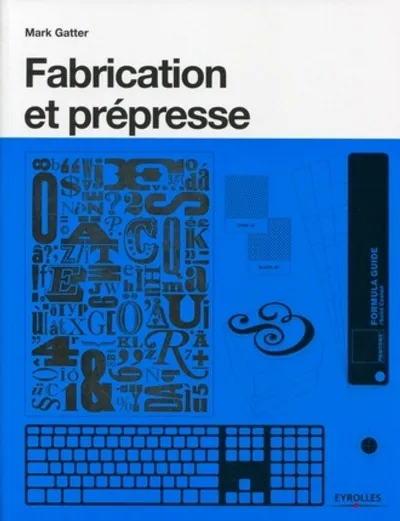 Visuel de Fabrication et prepresse