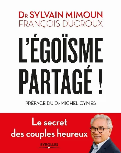 Visuel de L'égoïsme partagé