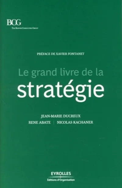 Visuel de Le grand livre de la stratégie