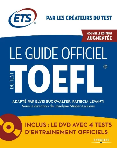 Visuel de Le Guide officiel du test TOEFL