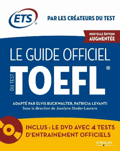 Visuel de Le Guide officiel du test TOEFL