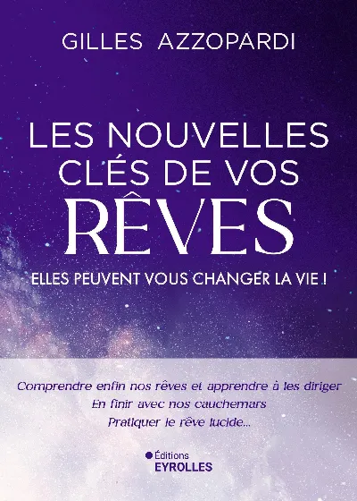 Visuel de Les nouvelles clés de vos rêves