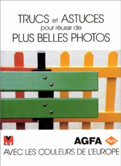 Visuel de Trucs Et Astuces Pour Reussir De Plus Belles Photos