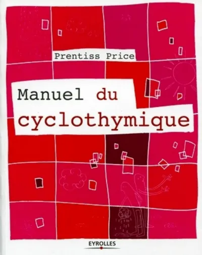 Visuel de Manuel du cyclothymique