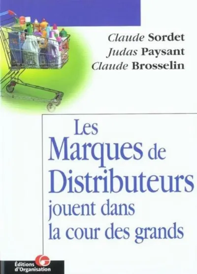 Visuel de Les marques de distributeurs jouent dans la cour des grands