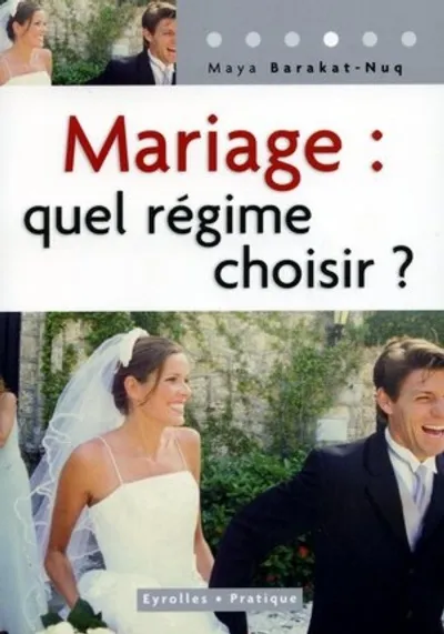 Visuel de Mariage: quel regime choisir?