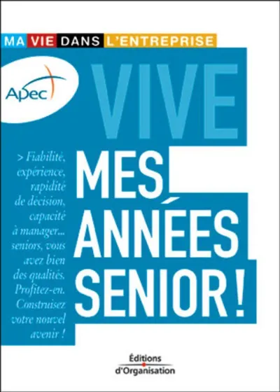 Visuel de Vive mes années senior !