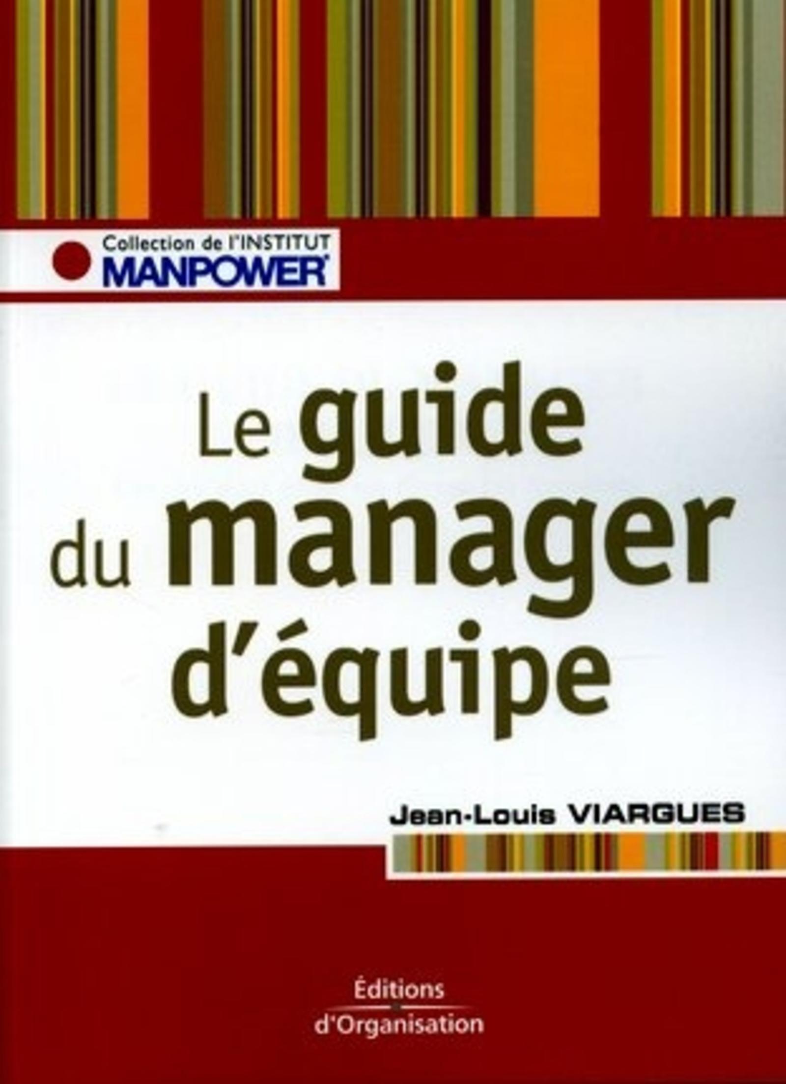 Visuel de Le guide du manager d'équipe