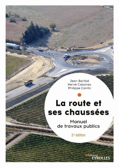 Visuel de La route et ses chaussées