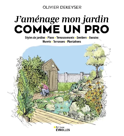 Visuel de J'aménage mon jardin comme un pro