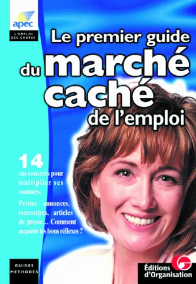 Visuel de Le marché caché de l'emploi