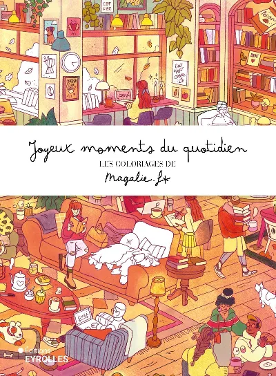 Visuel de Joyeux moments du quotidien - Les coloriages de Magalie F