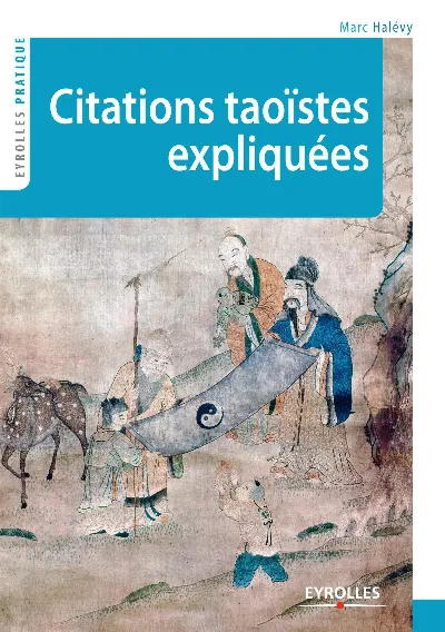 Visuel de Citations taoïstes expliquées