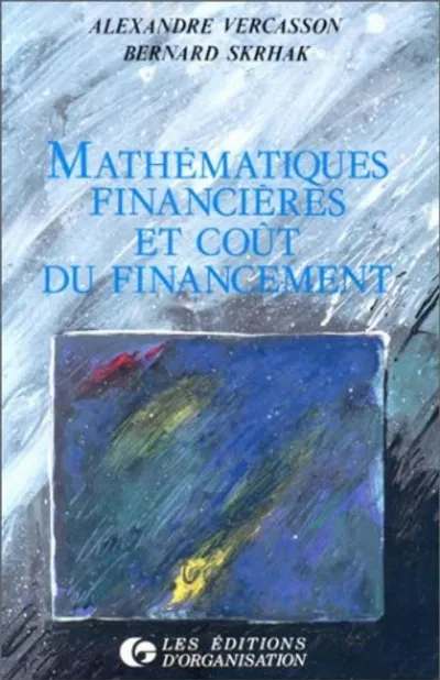 Visuel de Mathématiques financières et coût du financement