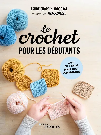 Visuel de Le crochet pour les débutants