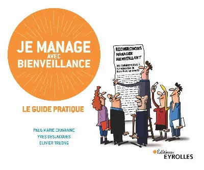 Visuel de Je manage avec bienveillance : le guide pratique