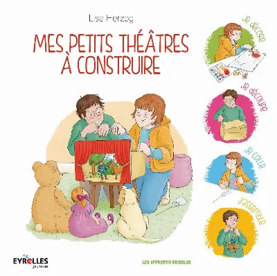 Visuel de Mes petits théâtres à construire