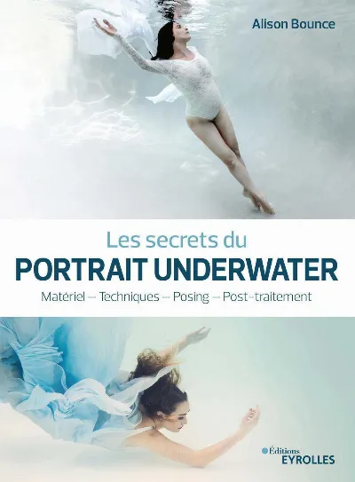 Visuel de Les secrets du portrait underwater