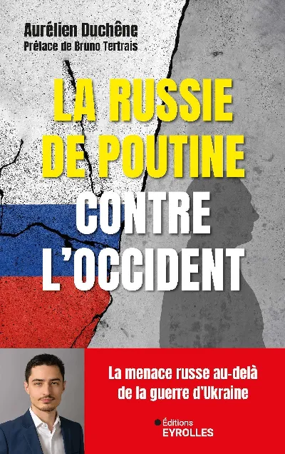 Visuel de La Russie de Poutine contre l'Occident