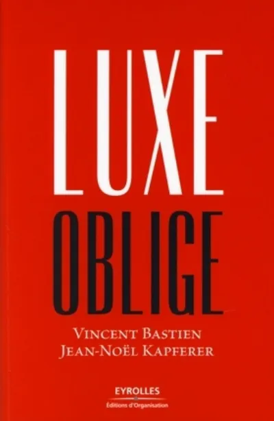 Visuel de Luxe oblige