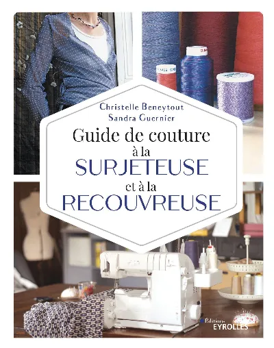 Visuel de Guide de couture à la surjeteuse et à la recouvreuse