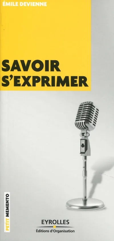 Visuel de Savoir s'exprimer