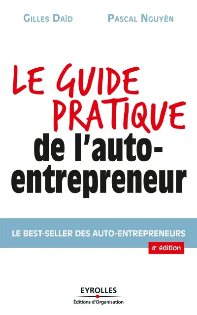 Visuel de Le guide pratique de l'auto-entrepreneur