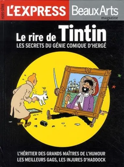 Visuel de Le rire de tintin les secrets du genie comique d herge