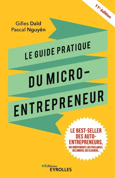 Visuel de Le guide pratique du micro-entrepreneur