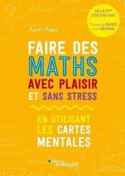 Visuel de Faire des maths avec plaisir et sans stress