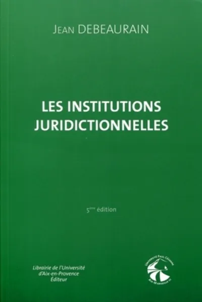 Visuel de Les institutions juridictionnelles