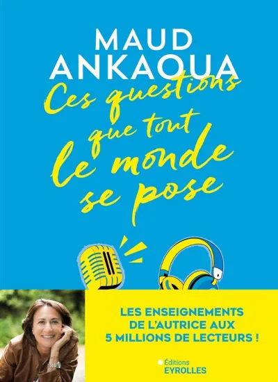 Visuel de Ces questions que tout le monde se pose