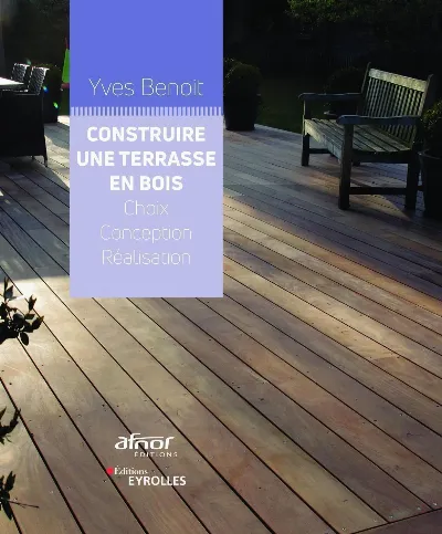 Visuel de Construire une terrasse en bois