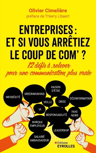 Visuel de Entreprises : et si vous arrêtiez le coup de com ?