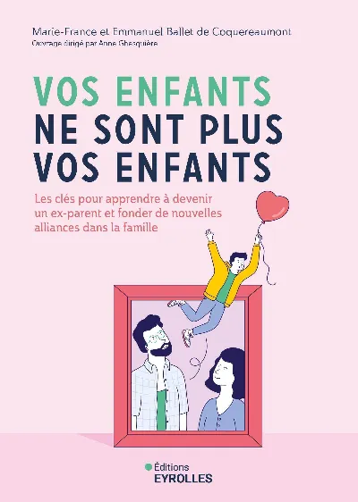 Visuel de Vos enfants ne sont plus vos enfants