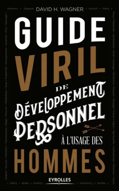 Visuel de Guide viril de développement personnel à l'usage des hommes