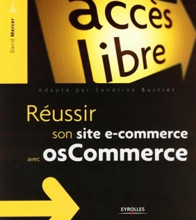Visuel de Réussir son site e-commerce avec osCommerce