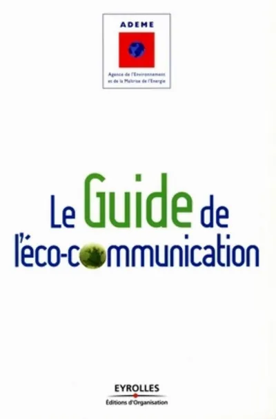 Visuel de Le guide de l'éco-communication