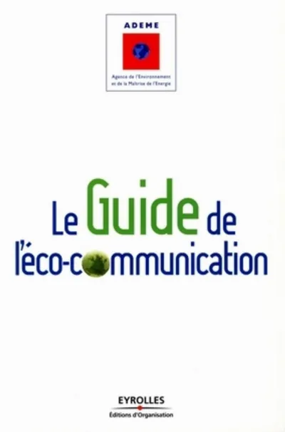 Visuel de Le guide de l'éco-communication