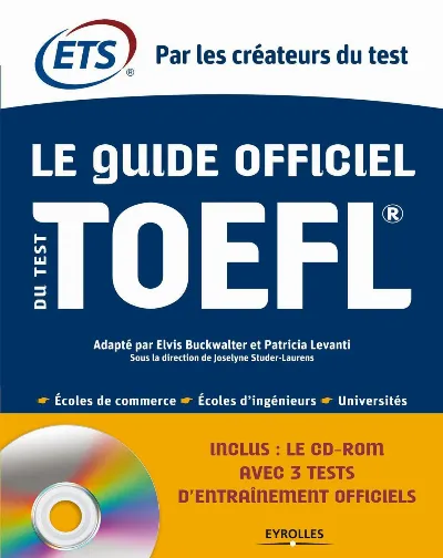 Visuel de Le Guide officiel du test TOEFL