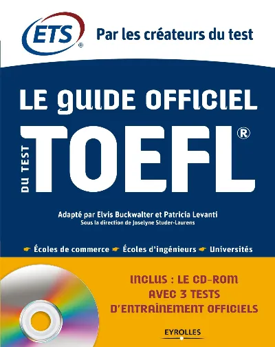 Visuel de Le guide officiel du test toefl