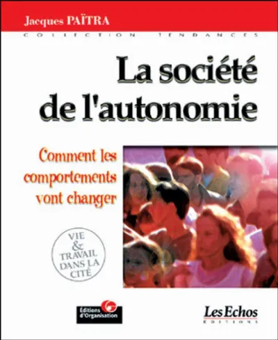 Visuel de La société de l'autonomie