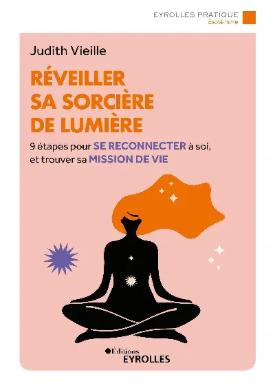 Visuel de Réveiller sa sorcière de lumière