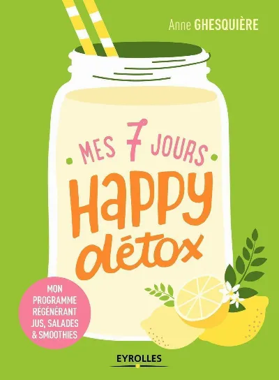 Visuel de Mes 7 jours happy détox