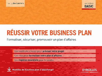 Visuel de Réussir votre business plan, un plan d'affaire pour vos projets